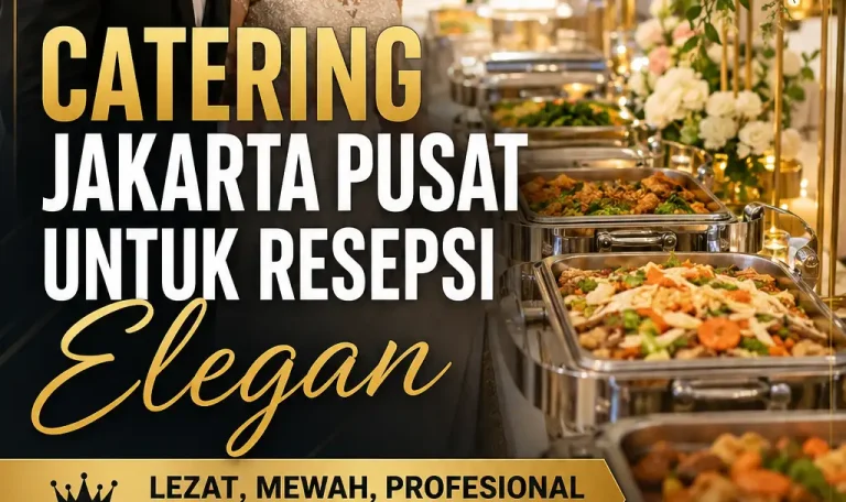 Catering Jakarta Pusat