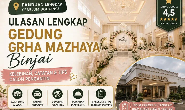 Testimoni Pasangan: Pengalaman Nyata di Gedung Grha Mazhaya Binjai